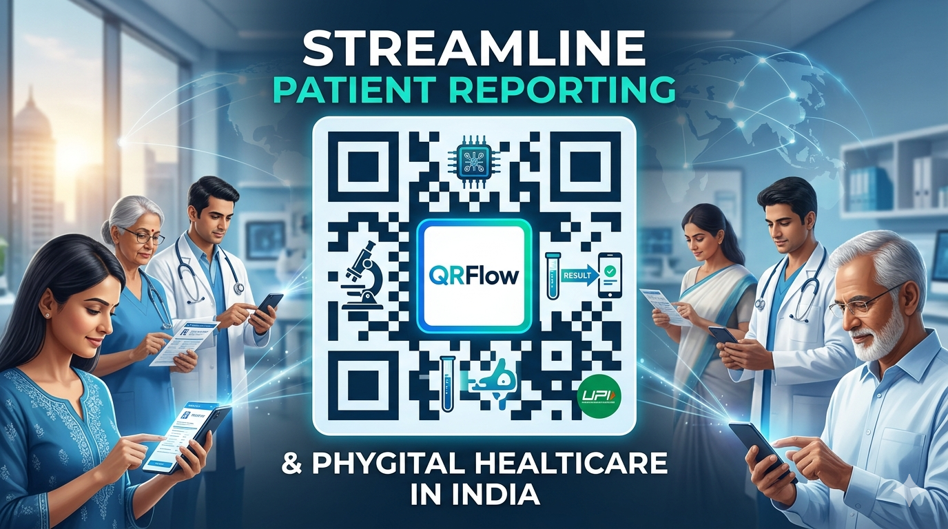 QR Code for Diagnostic Labs: Streamline Patient Reporting & Phygital Healthcare in India